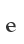 e