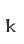 k