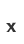 x