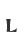 L
