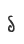 S