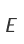 E