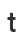 t