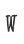 W