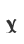 x