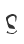 S