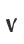 V