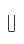 U