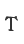 T