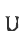 U